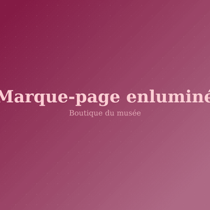 Marque-page enluminé