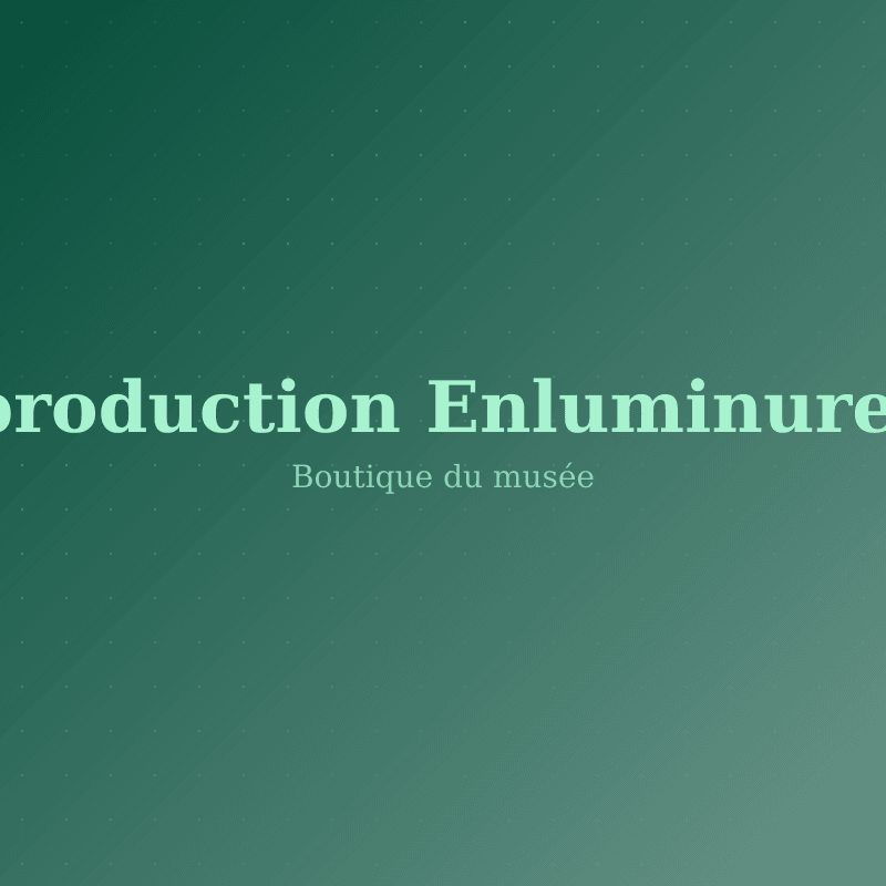 Reproduction Enluminure A4